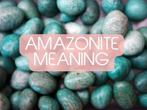 Amazonite Meaning: Don’t Miss Out on This Heart-Healing Energy