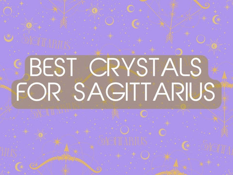 These Are the Best Crystals for Sagittarius (And They’re Full of Wanderlust Magic)