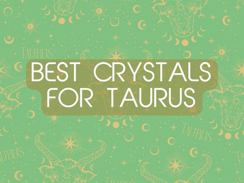 13 Best Crystals for Taurus That Align Perfectly With Your Zodiac Energy
