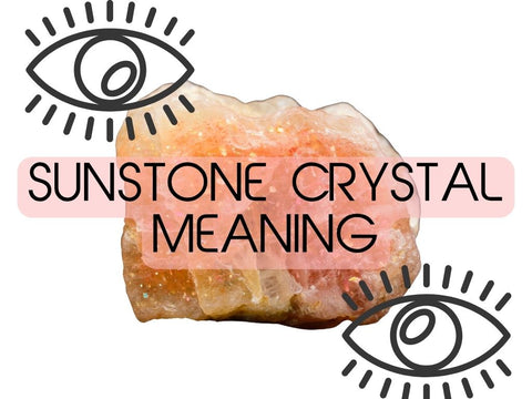 Sunstone Crystal Meaning:  The Empowering Energy You’ll Want To Be Wearing
