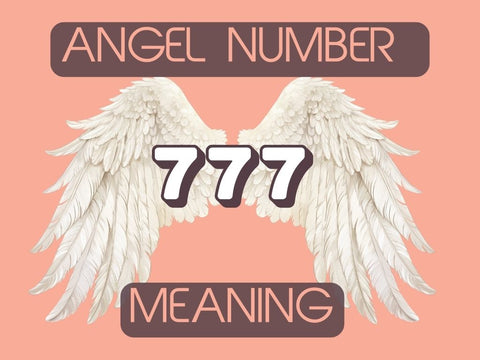 Angel Number 777 Meaning: Spiritual Awakening