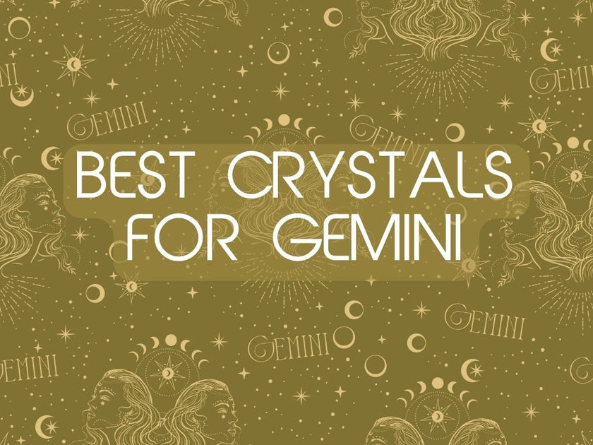 The Best Crystals for Gemini Are Here (And They’re Full of Magic ...