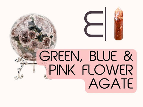 Green, Blue & Pink Flower Agate: What the Colors Represent