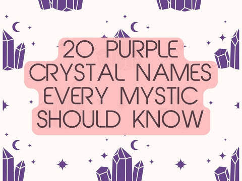 20 Purple Crystal Names  Every Mystic Should Know