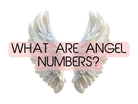 What Are Angel Numbers? Complete Guide & Meanings