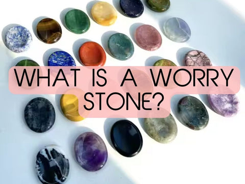 What Is a Worry Stone: Why You’ll Want One in Your Pocket 24/7